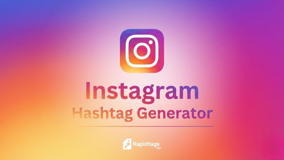 Instagram Hashtag Generator Instagram Hashtag Generator